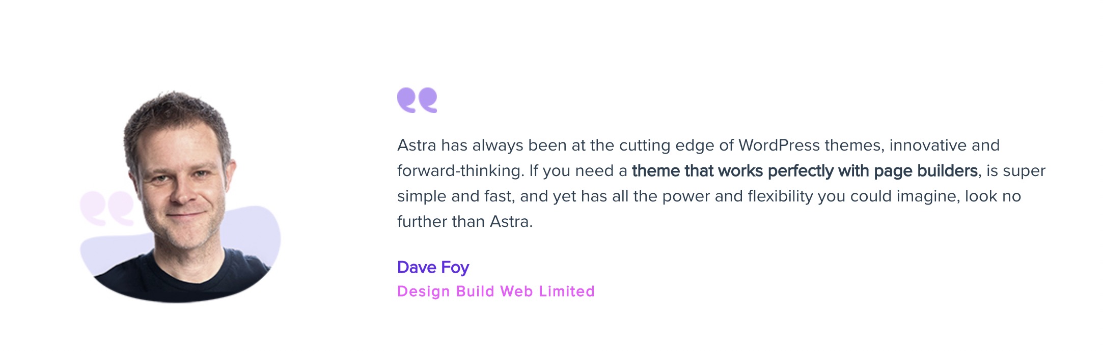 Astra testimonial - Dave Foy